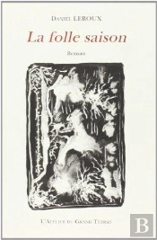 La Folle Saison