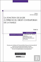 La Fonction De Juger À L'Épreuve Du Droit Contemporain De La Famille