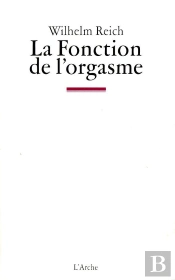 La Fonction De L'Orgasme
