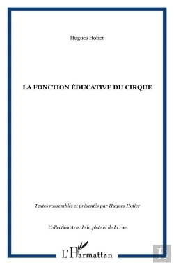 Bertrand.pt - La Fonction Educative Du Cirque