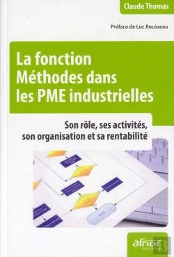 Bertrand.pt - La Fonction Methodes Dans Les Petites Et Moyennes Entreprises Industrielles