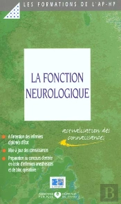 La Fonction Neurologique