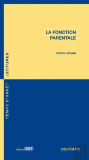 La Fonction Parentale