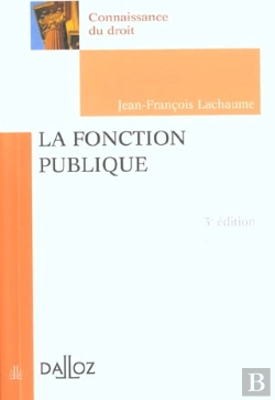 Bertrand.pt - La Fonction Publique ; 3e Edition