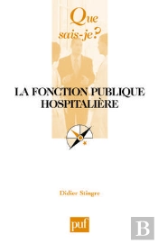 La Fonction Publique Hospitalière