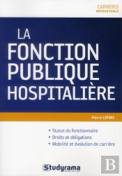 La Fonction Publique Hospitaliere