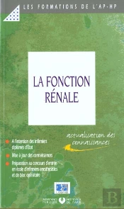 La Fonction Renale ; Actualisation Des Connaissances