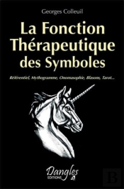 La Fonction Therapeutique Des Symboles