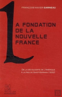 Bertrand.pt - La Fondation De La Nouvelle France