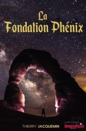 La Fondation Phenix