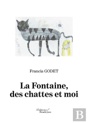 La Fontaine, Des Chattes Et Moi