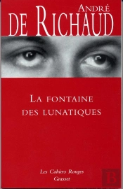 La Fontaine Des Lunatiques