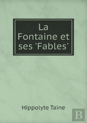 La Fontaine Et Ses 'Fables'
