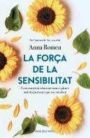 La Força De La Sensibilitat