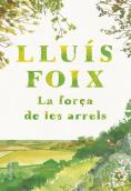 La Forca De Les Arrels