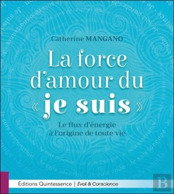 Bertrand.pt - La Force D'Amour Du Je Suis - Le Flux D'Energie A L'Origine De Toute Vie