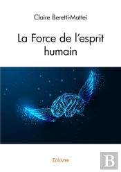 La Force De L'Esprit Humain
