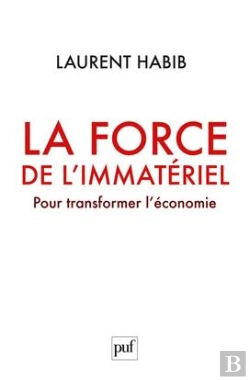 Bertrand.pt - La Force De L'Immatériel Pour Transformer L'Économie