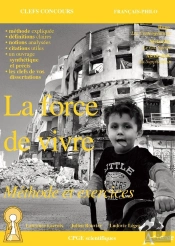 La Force De Vivre ; Méthodes Et Exercices