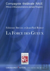 La Force Des Gueux