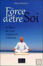 La Force D'Etre Soi