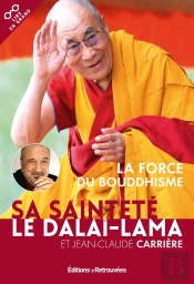 La Force Du Bouddhisme