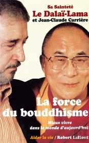 La Force Du Bouddhisme