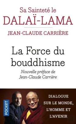 Bertrand.pt - La Force Du Bouddhisme ; Mieux Vivre Dans Le Monde D'Aujourd'Hui