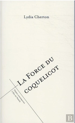Bertrand.pt - La Force Du Coquelicot