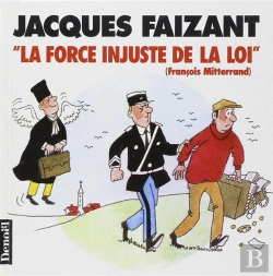 Bertrand.pt - La Force Injuste De La Loi