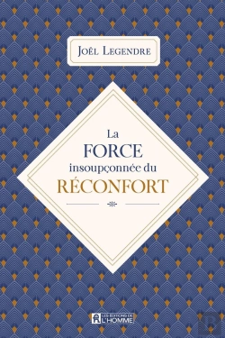 Bertrand.pt - La Force Insoupconnée Du Réconfort