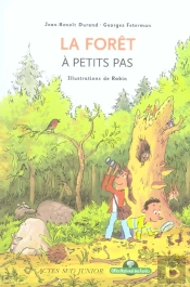 La Forêt À Petits Pas