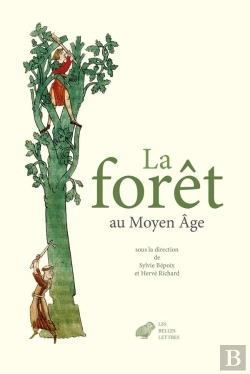 Bertrand.pt - La Forêt Au Moyen Âge