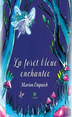 Bertrand.pt - La Foret Bleue Enchantee