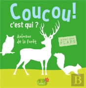 La Foret (Coll. Coucou C'Est Qui ?)
