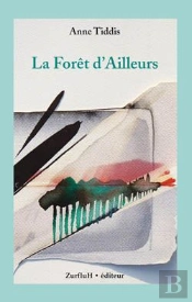La Forêt D'Ailleurs
