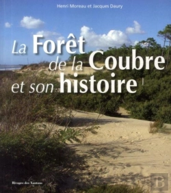 Bertrand.pt - La Forêt De La Coubre Et Son Histoire