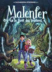 La Foret De Malenfer T.1