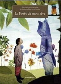 Bertrand.pt - La Foret De Mon Reve
