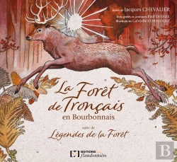 Bertrand.pt - La Forêt De Tronçais En Bourbonnais ; Légendes De La Forêt