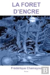 La Forêt D'Encre