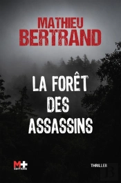 La Forêt Des Assassins