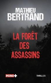 La Fôret Des Assassins