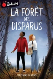 La Forêt Des Disparus