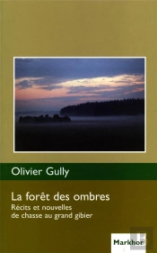 La Foret Des Ombres