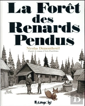 La Forêt Des Renards Pendus