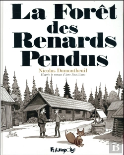 Bertrand.pt - La Forêt Des Renards Pendus
