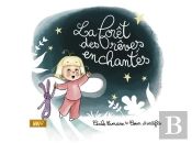 La Forêt Des Rêves Enchantés (Kamishibai)