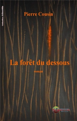 Bertrand.pt - La Foret Du Dessous