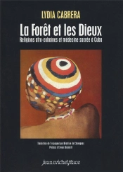 La Foret Et Les Dieux
